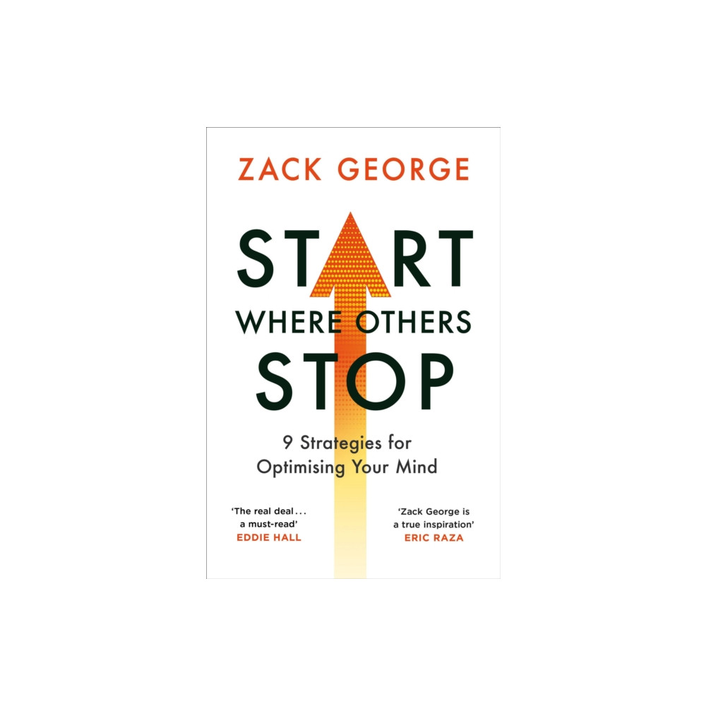 Start Where Others Stop (häftad, english) Orion Publishing Co