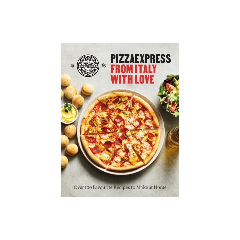 Orion Publishing Co PizzaExpress From Italy With Love (inbunden, eng)