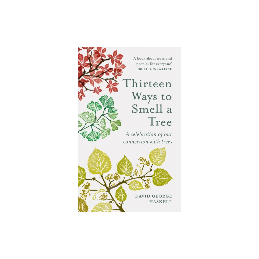 Thirteen Ways to Smell a Tree (häftad, english) Octopus publishing group