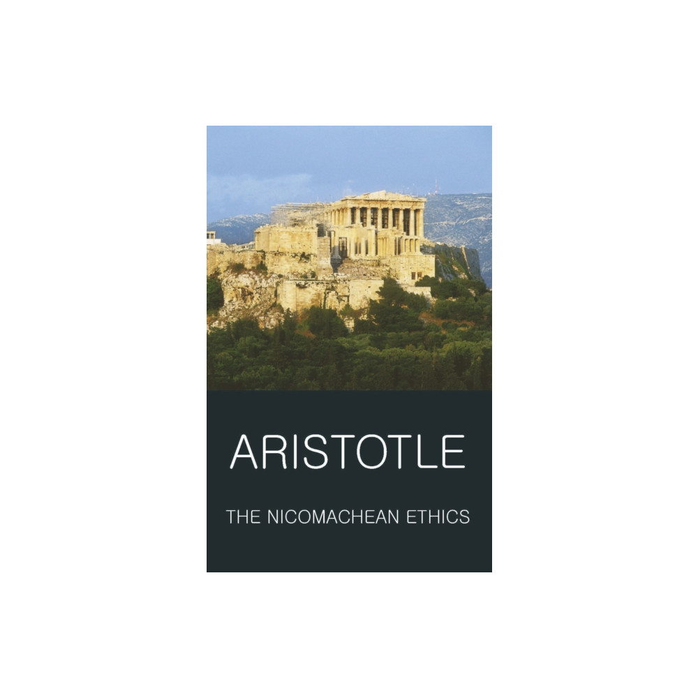 The Nicomachean Ethics (häftad, english) Wordsworth Editions Ltd