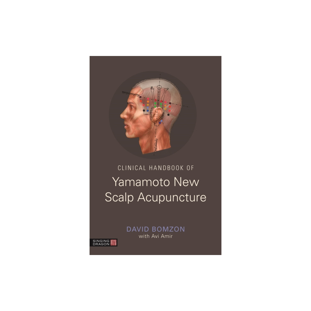 Clinical Handbook of Yamamoto New Scalp Acupuncture (häftad, english) Jessica kingsley publishers