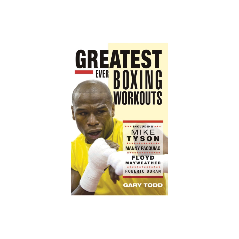 The Greatest Ever Boxing Workouts (häftad, english) John Blake Publishing Ltd
