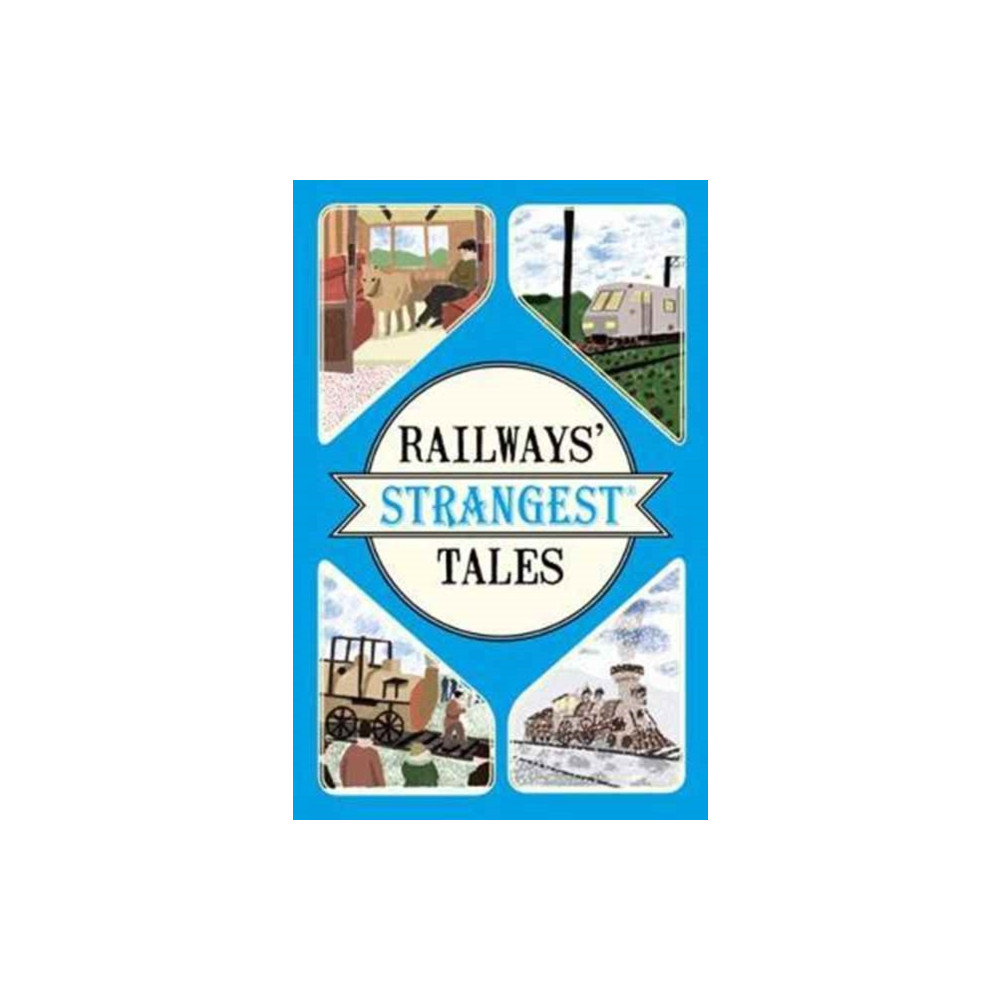 Railways' Strangest Tales (häftad, english) HarperCollins Publishers