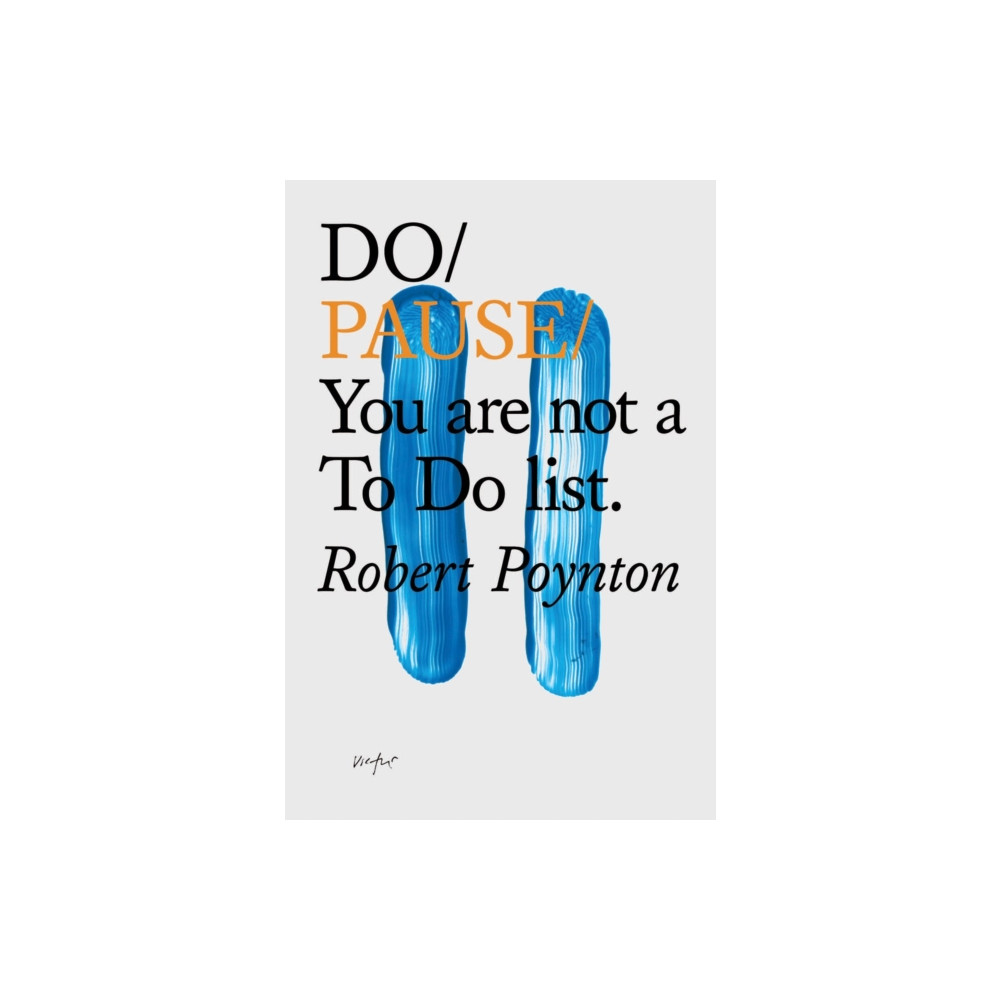 Do Pause: You Are Not A To Do List (häftad, english) The Do Book Co