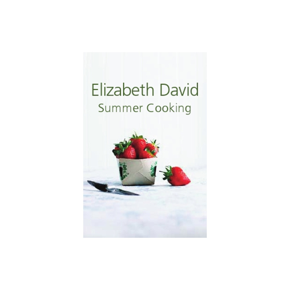 Summer Cooking (inbunden, english) Grub Street Publishing