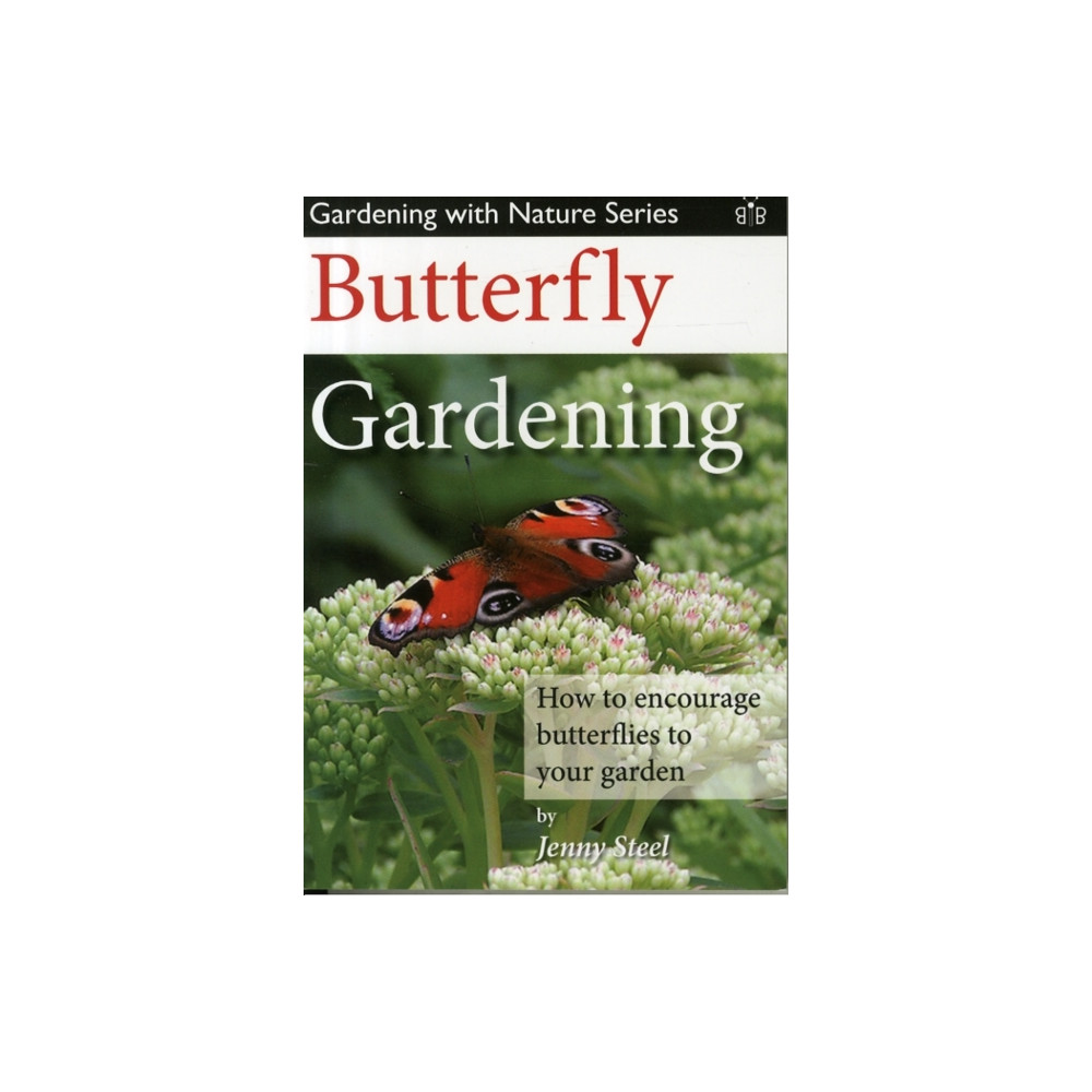 Butterfly Gardening (häftad, english) Brambleby Books