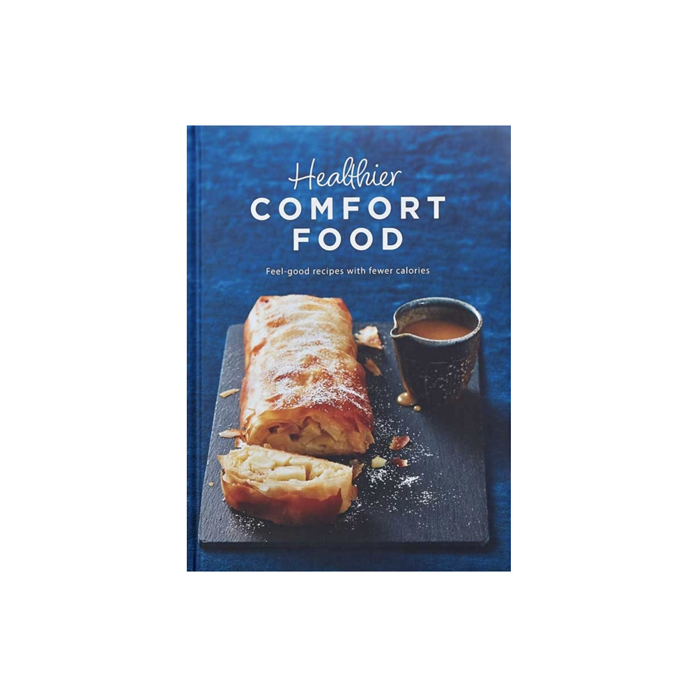 Healthier Comfort Food (inbunden, eng)