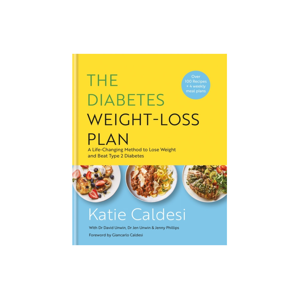 The Diabetes Weight-Loss Plan (inbunden, english) Octopus publishing group