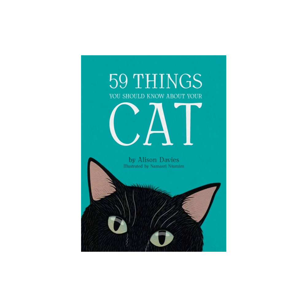 59 Things You Should Know About Your Cat (inbunden, english) Michael O'Mara Books Ltd