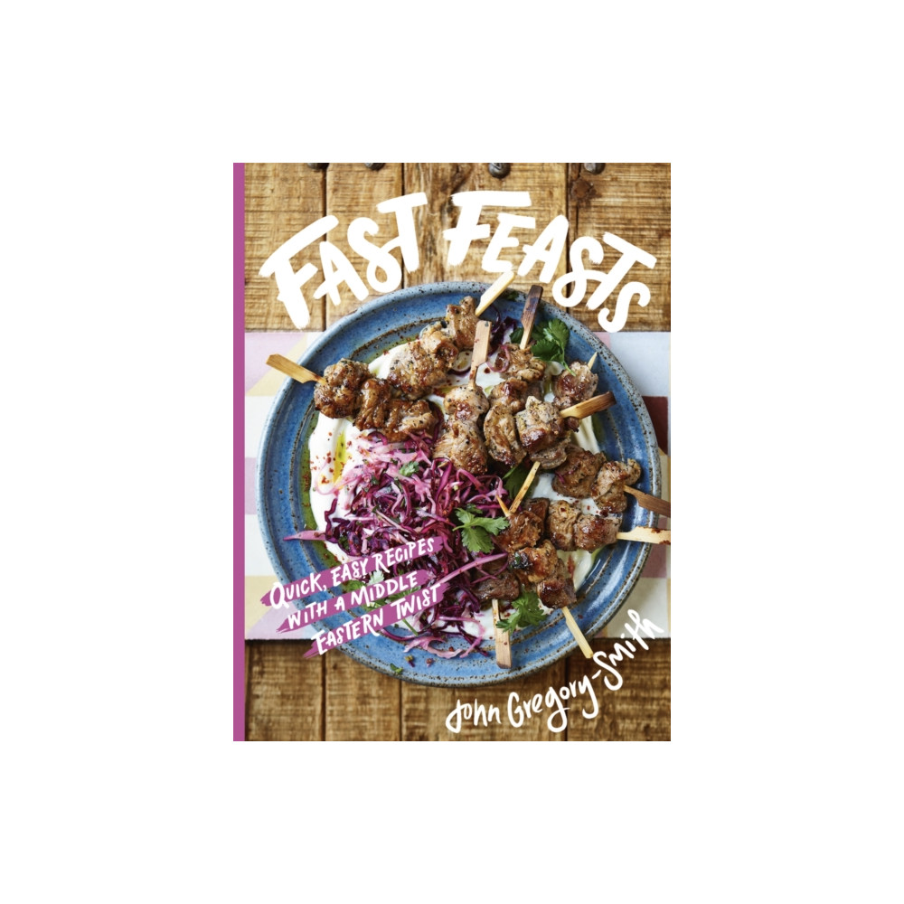 Fast Feasts (inbunden, eng)