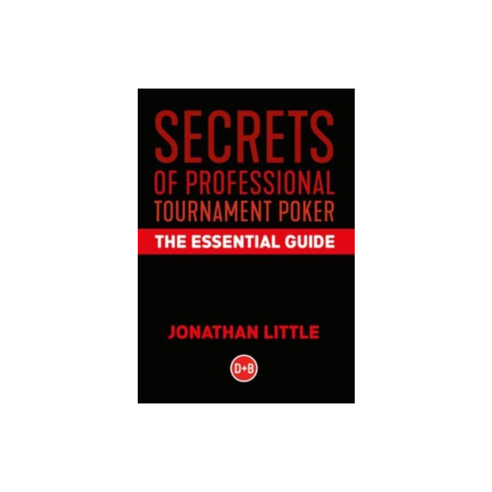 Secrets of Professional Tournament Poker (inbunden, english) D&B Publishing