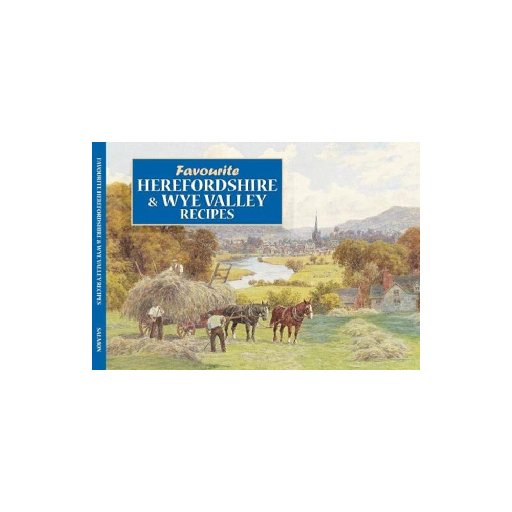 Salmon Favourite Herefordshire and Wye Valley Recipes (häftad, english) Dorrigo