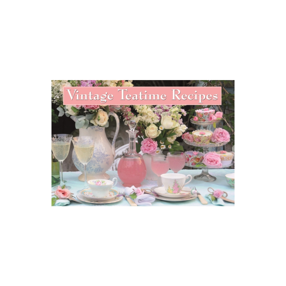 Vintage Teatime Recipes (häftad, eng)