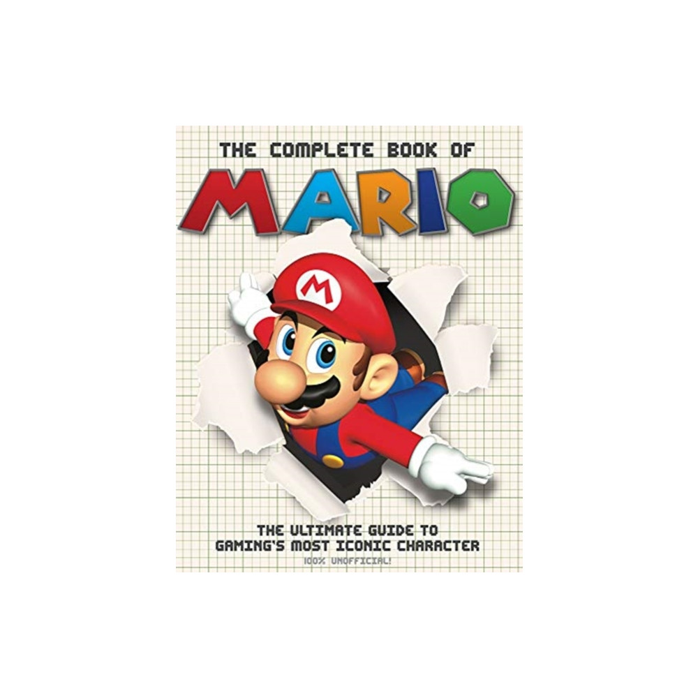 The The Complete Book of Mario (inbunden, english) Danann Media Publishing Limited