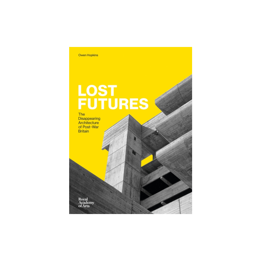 Lost Futures (inbunden, english) Royal Academy of Arts