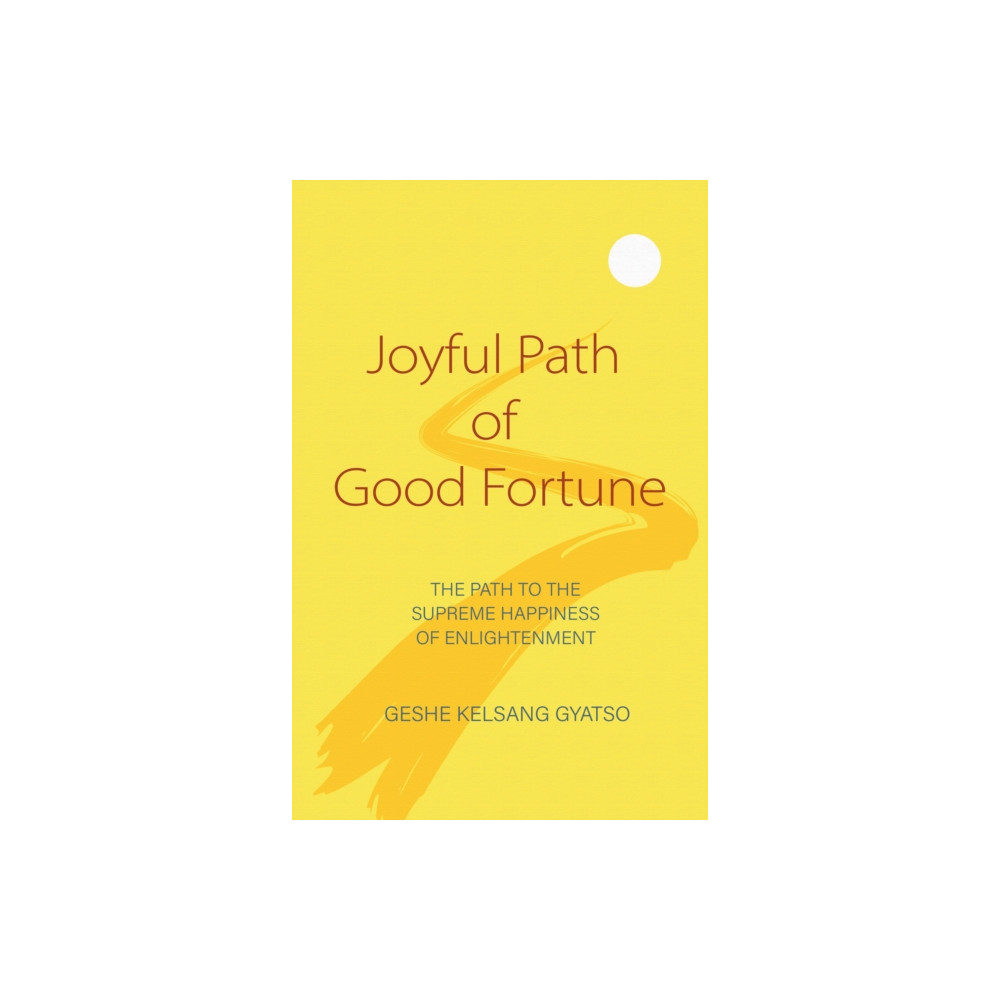 Joyful Path of Good Fortune (häftad, eng)