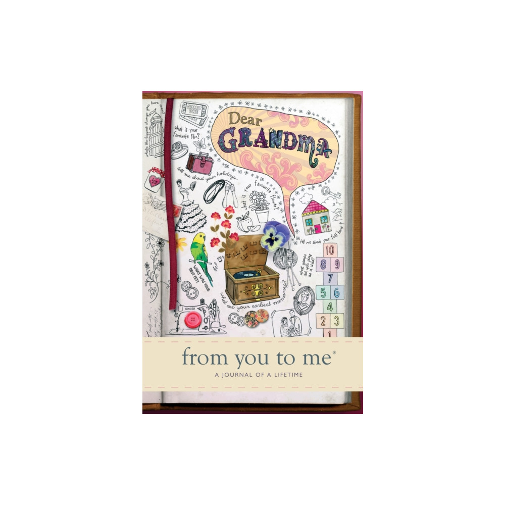 Dear Grandma (inbunden, english) FROM YOU TO ME