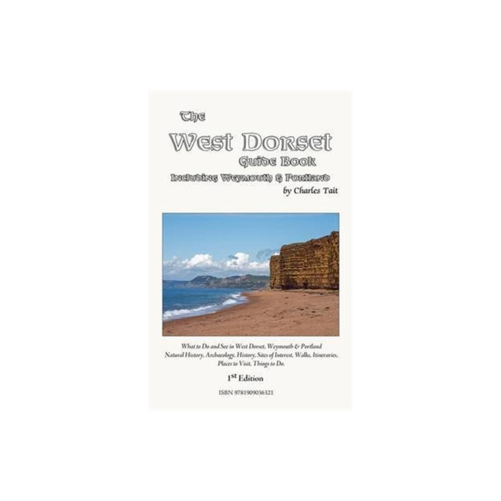 West Dorset Guide Book (häftad, eng)