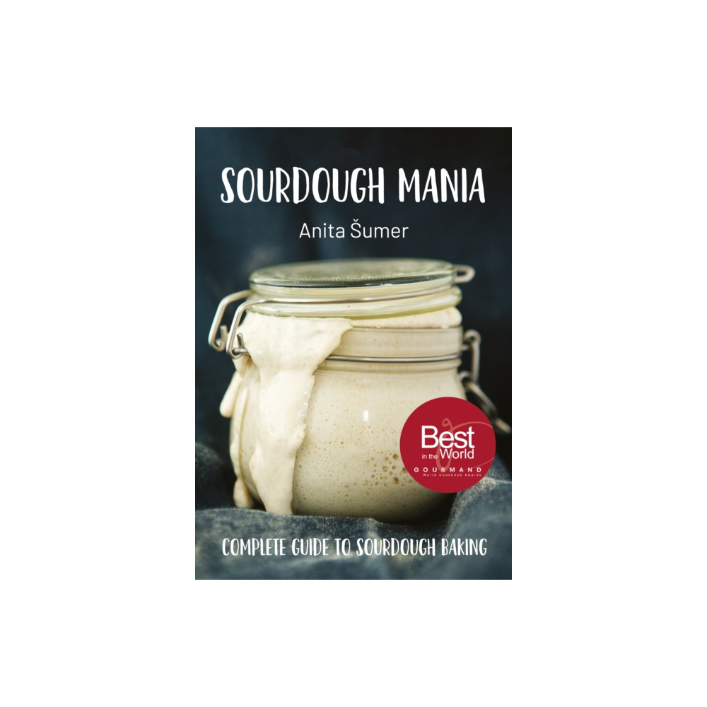Sourdough Mania (inbunden, eng)