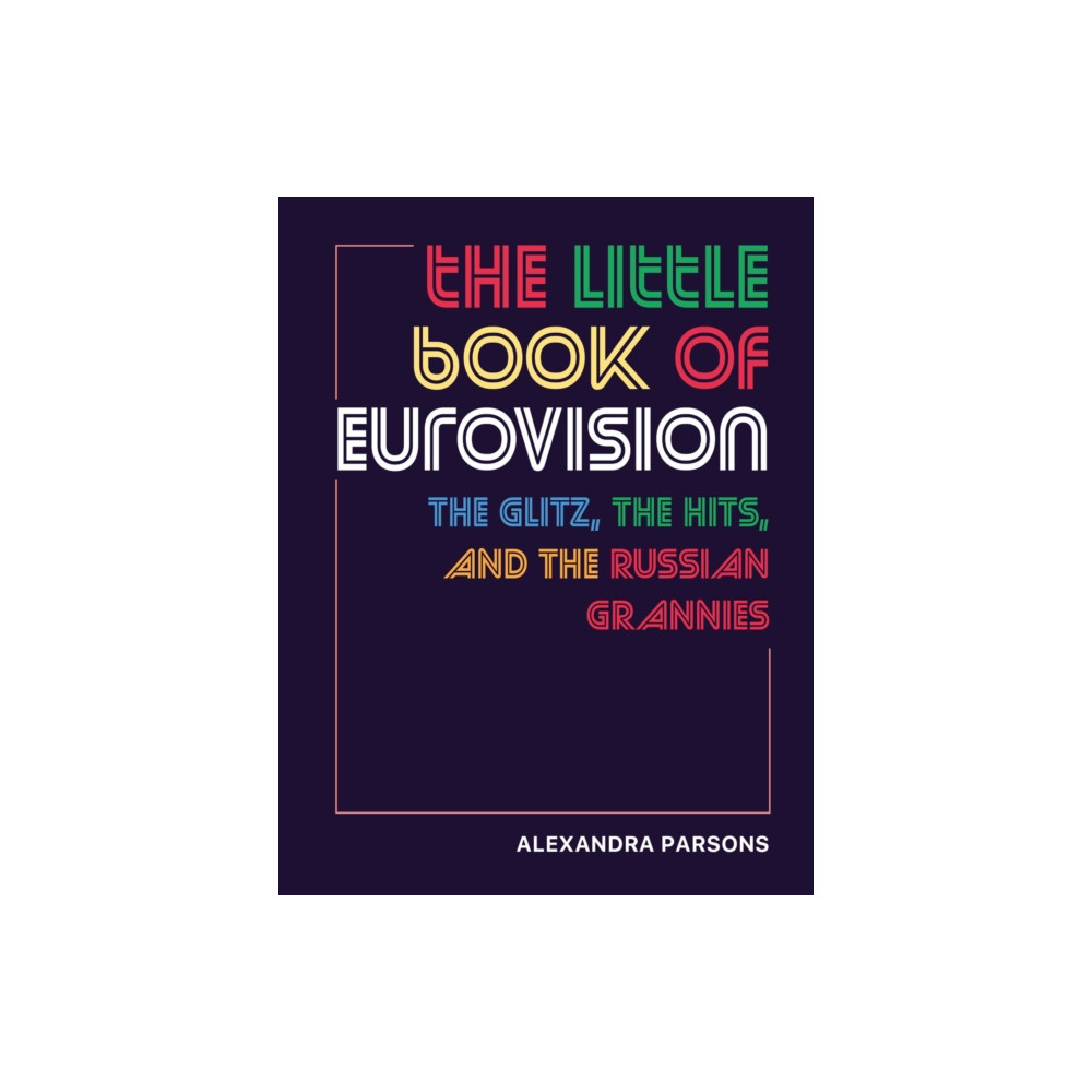The Little Book of Eurovision (inbunden, eng)
