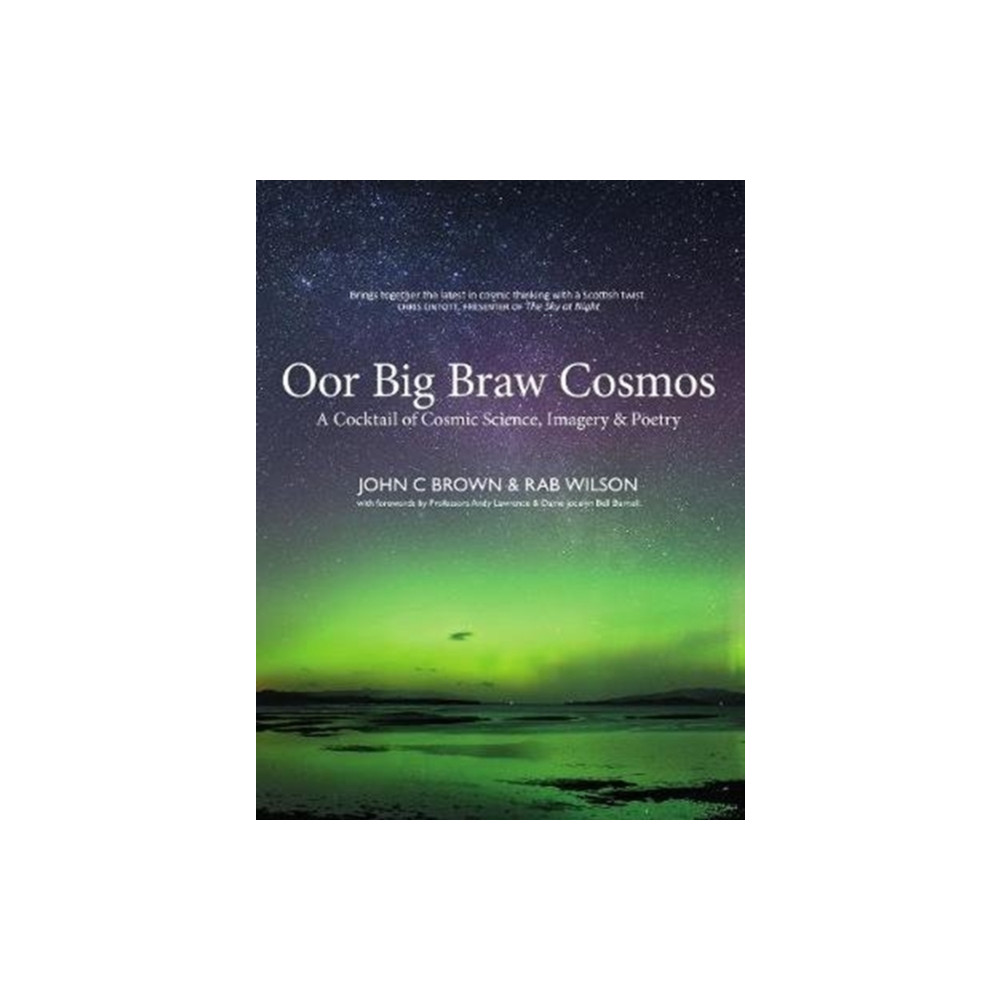 Oor Big Braw Cosmos (inbunden, english) Luath Press Ltd
