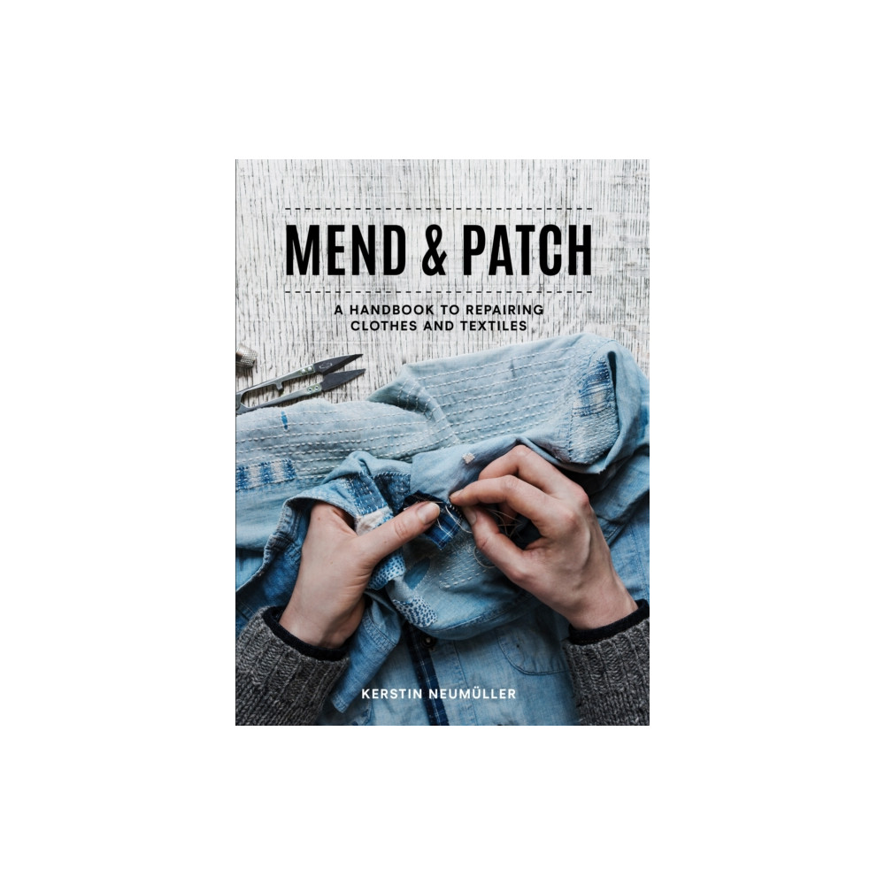 Mend & Patch (häftad, english) HarperCollins Publishers