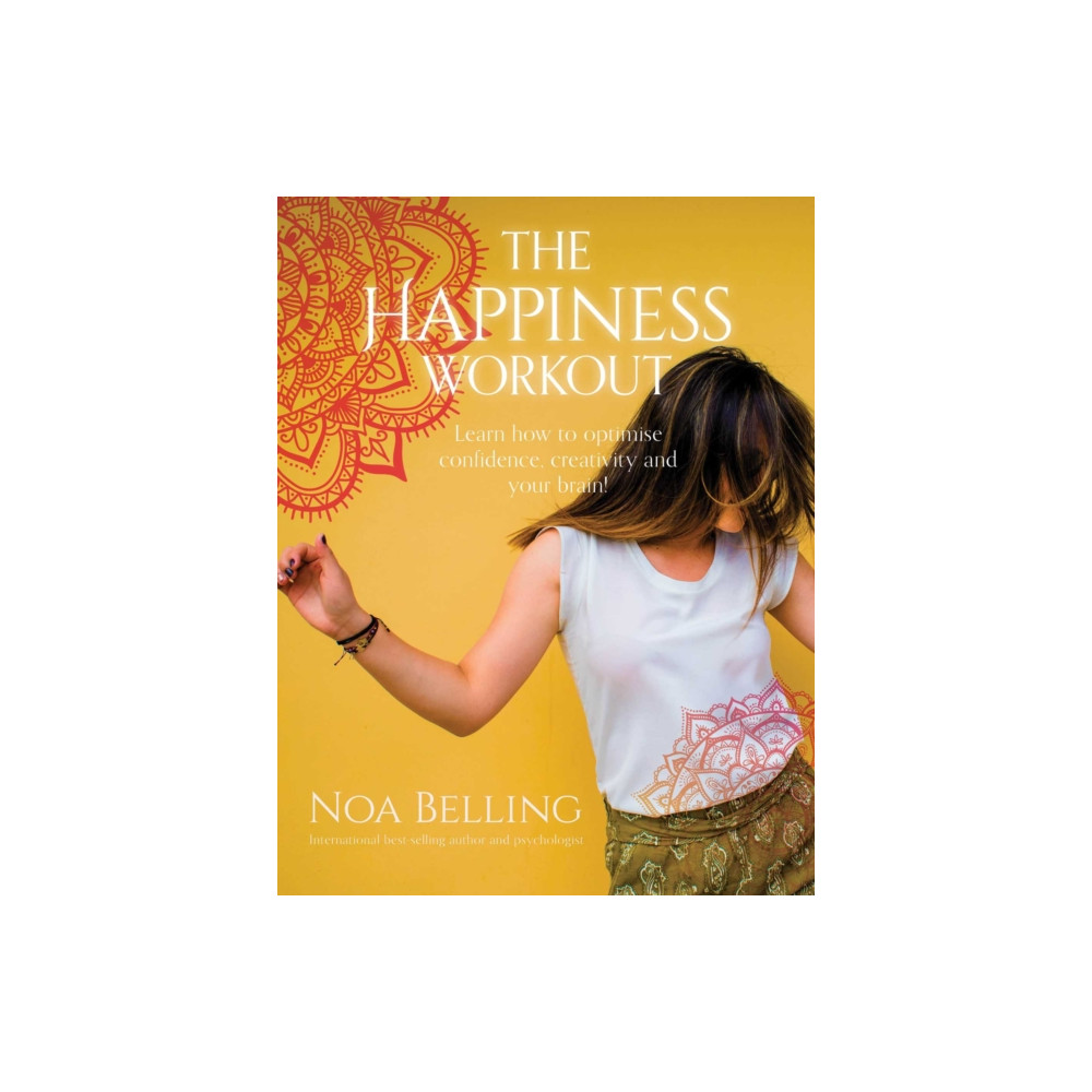 The Happiness Workout (häftad, english) Rockpool Publishing