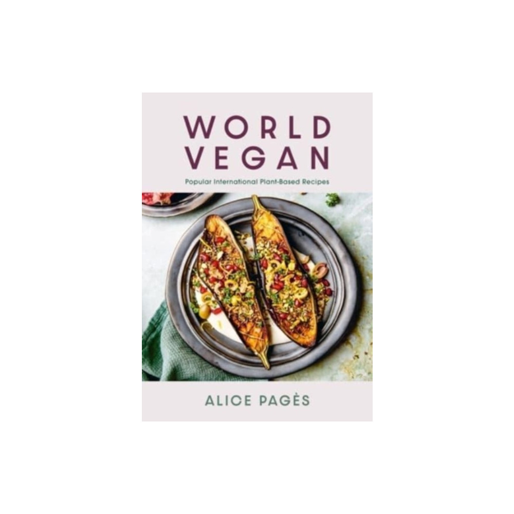 World Vegan (inbunden, english) Grub Street Publishing