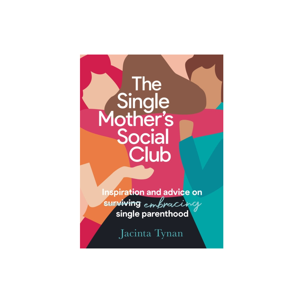 The Single Mother's Social Club (häftad, eng)