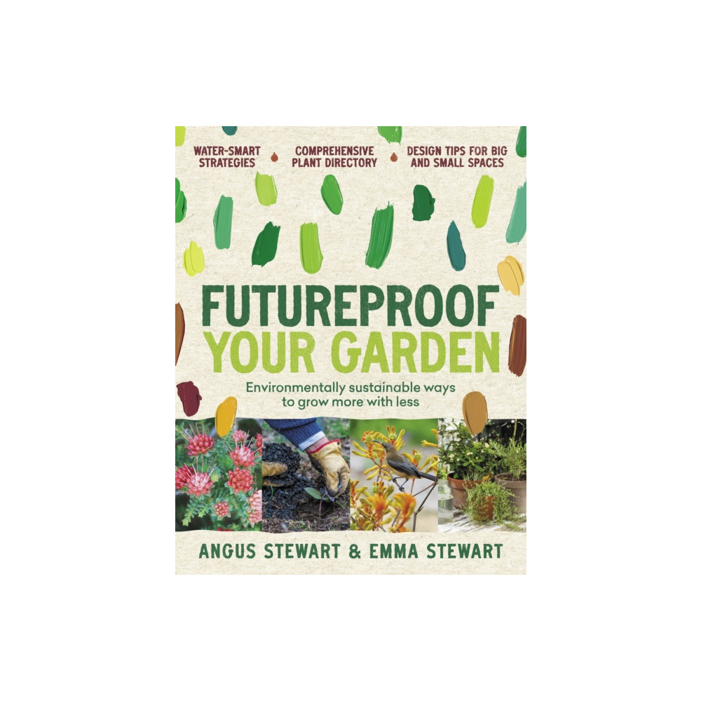 Futureproof Your Garden (häftad, eng)