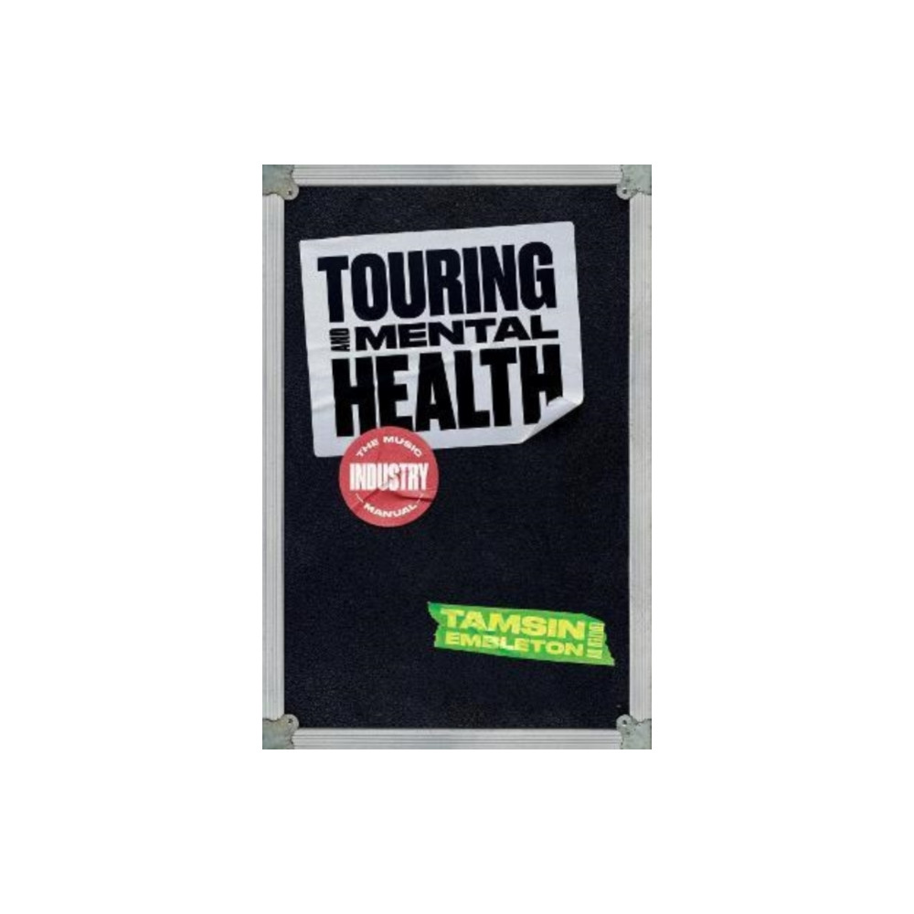 Touring and Mental Health (häftad, eng)