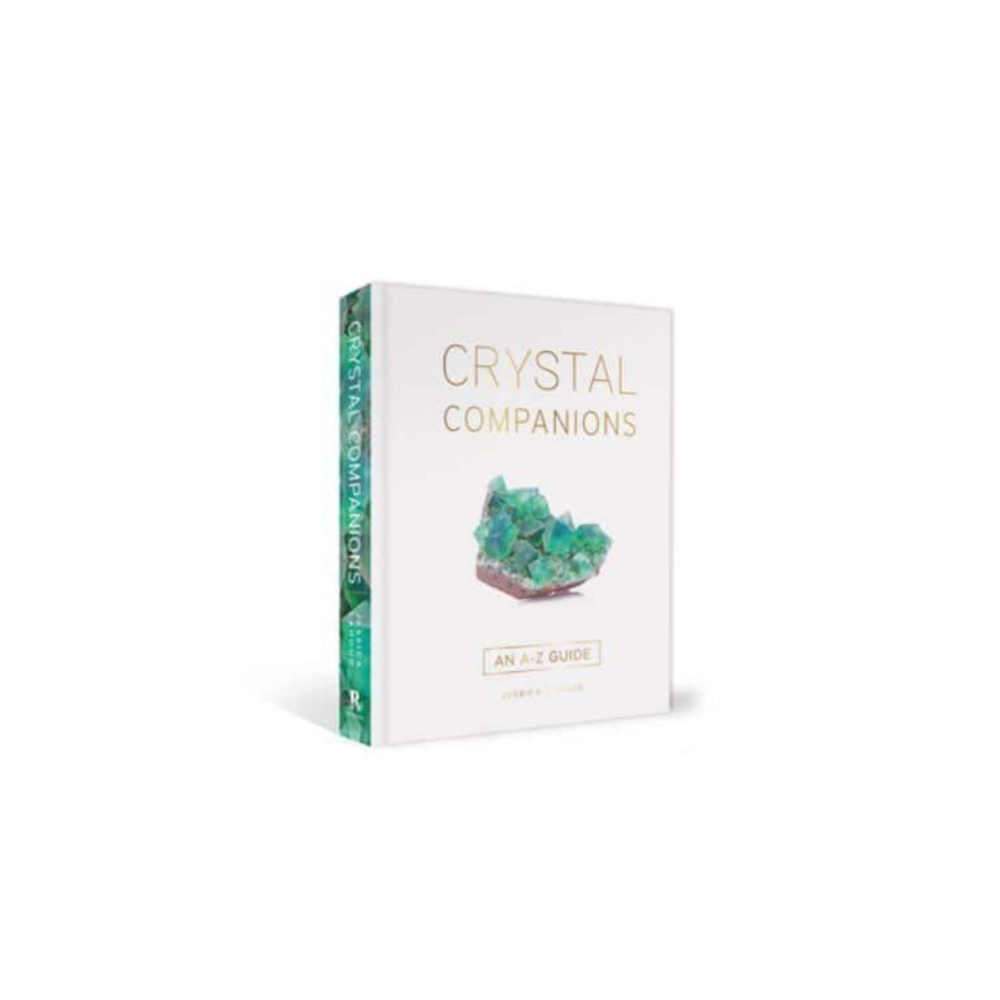 Crystal Companions (inbunden, english) Rockpool Publishing