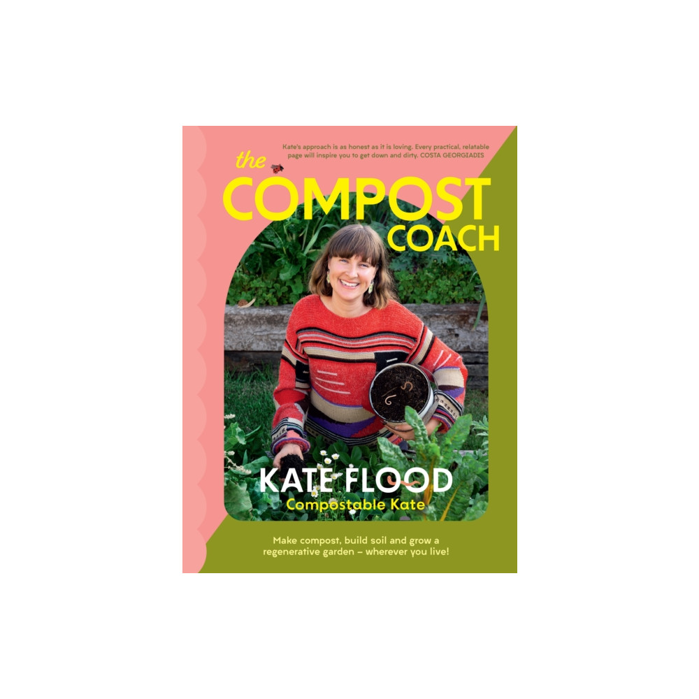 The Compost Coach (häftad, english) Murdoch Books