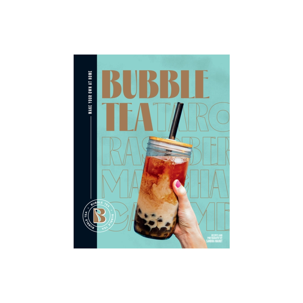 Bubble Tea (inbunden, english) Smith Street Books
