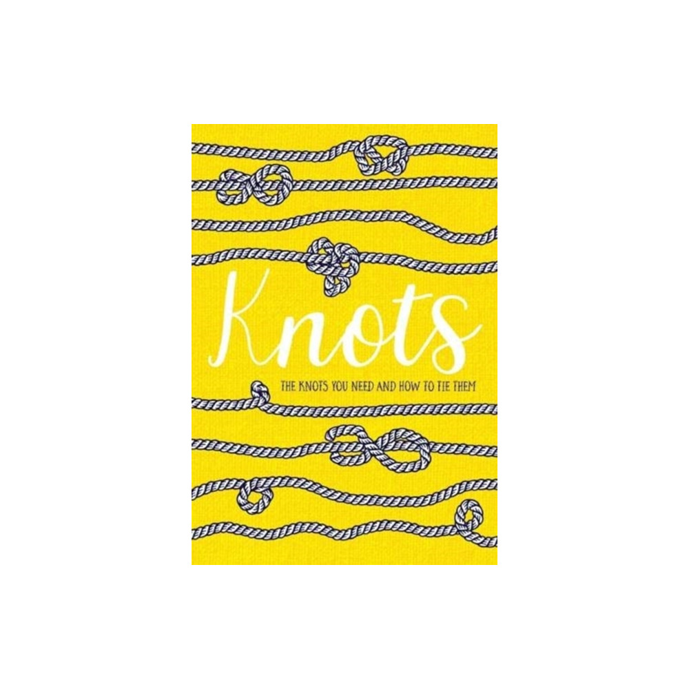Knots (inbunden, english) Rydon Publishing