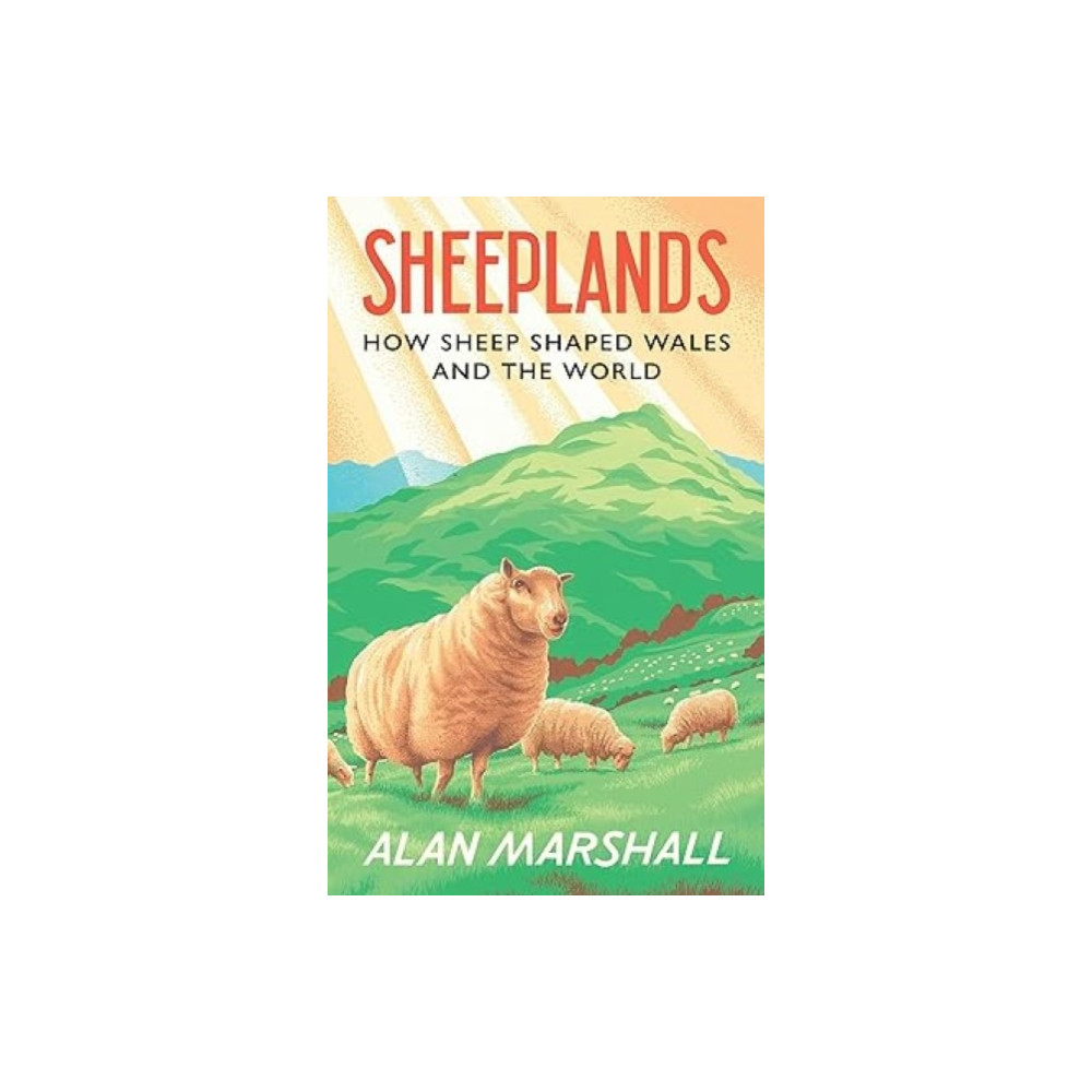 Sheeplands (inbunden, english) University of wales press