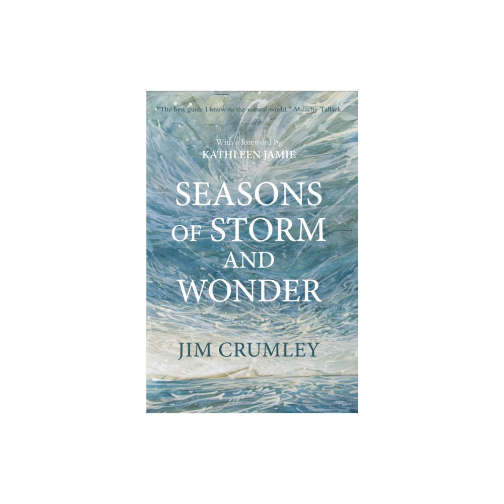 Seasons of Storm and Wonder (inbunden, english) Saraband