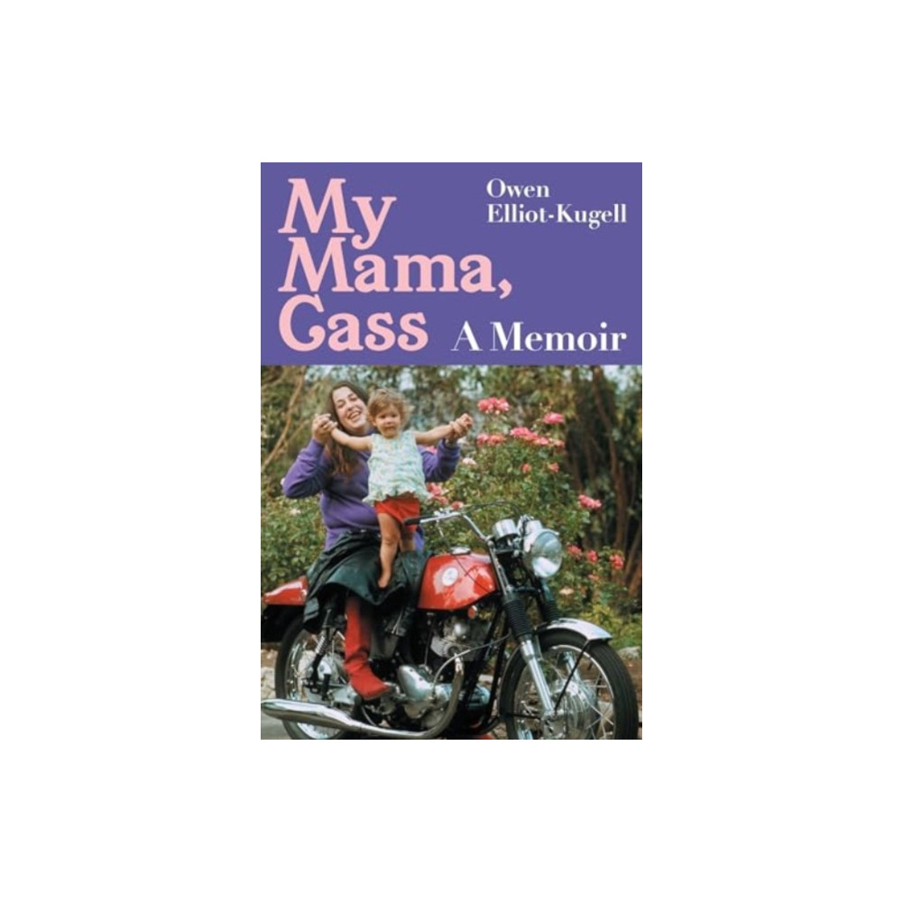 My Mama, Cass (inbunden, english) OMNIBUS PRESS