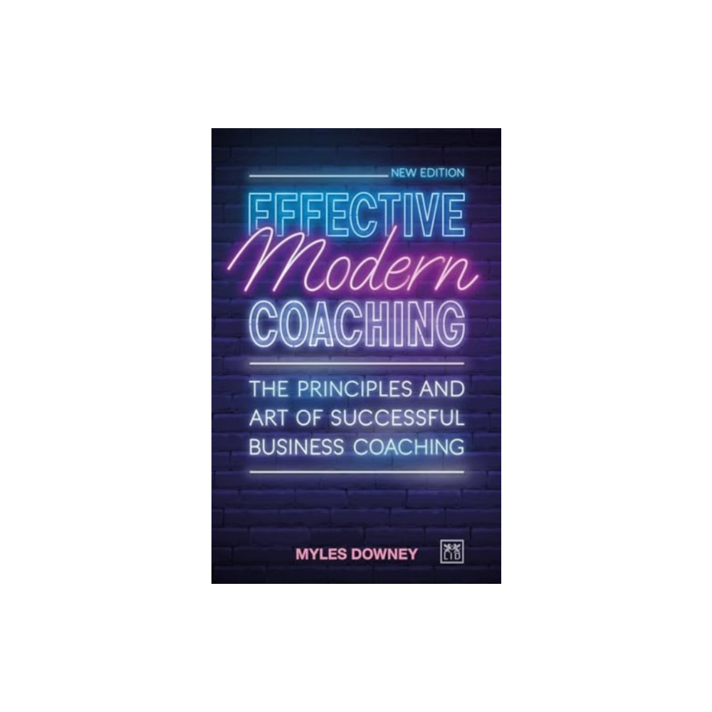 Effective Modern Coaching (häftad, english) LID Publishing