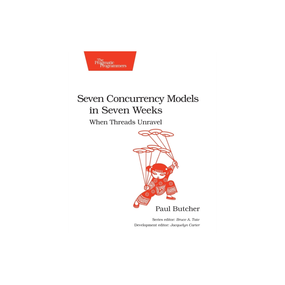 Seven Concurrency Models in Seven Weeks (häftad, eng)