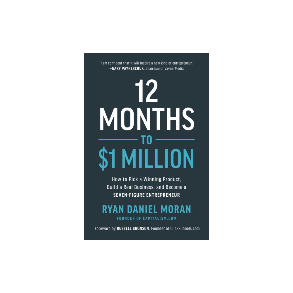 12 Months to $1 Million (inbunden, english) BenBella Books