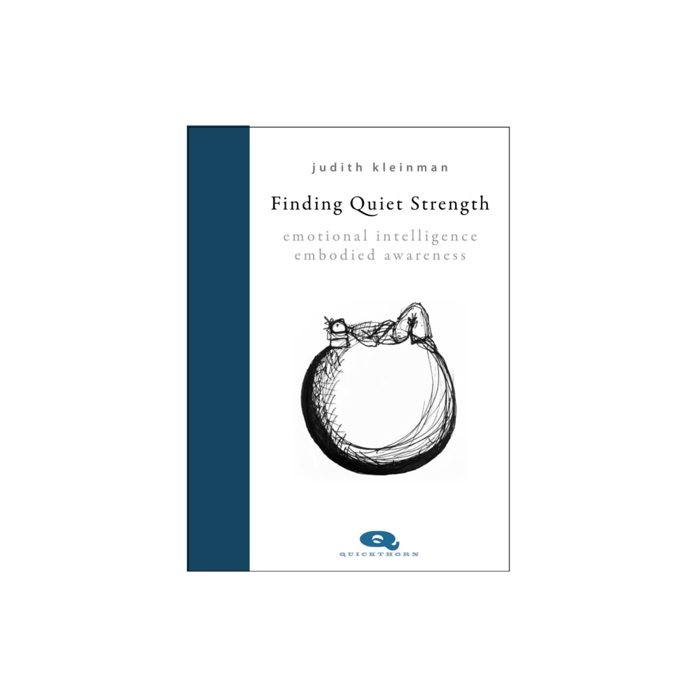Finding Quiet Strength (inbunden, english) Hawthorn Press