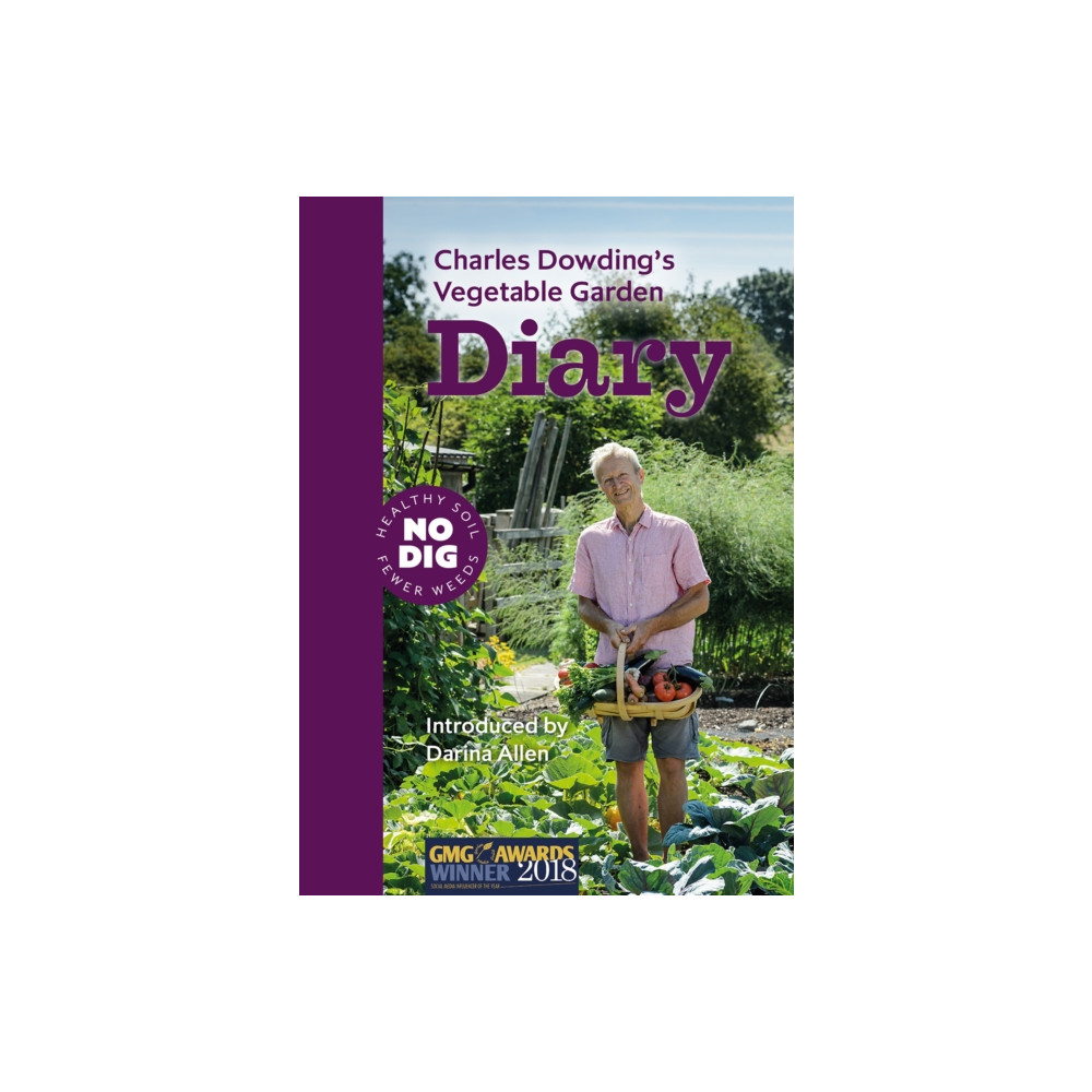 Charles Dowding's Vegetable Garden Diary (bok, spiral, english) No Dig Garden