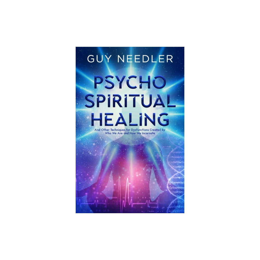 Psycho-Spiritual Healing (häftad, english) Ozark Mountain Publishing