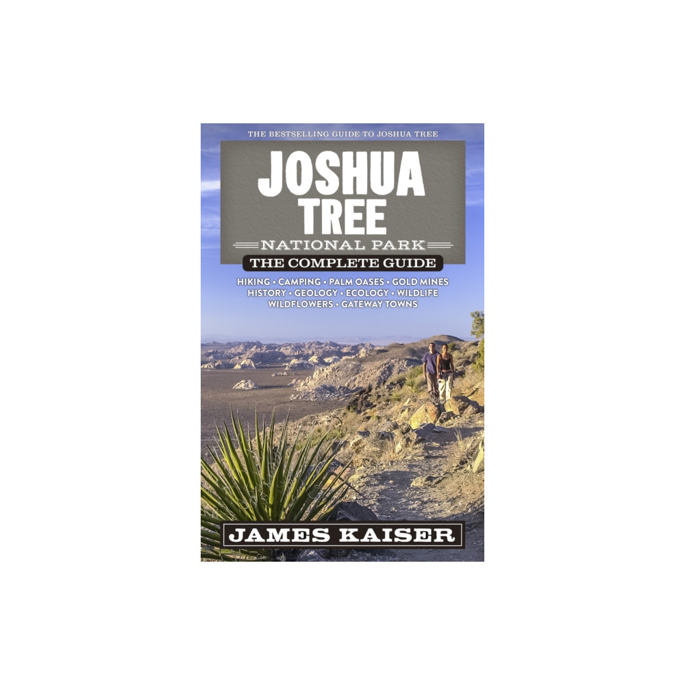 Destination Press Joshua Tree National Park: The Complete Guide (häftad, eng)