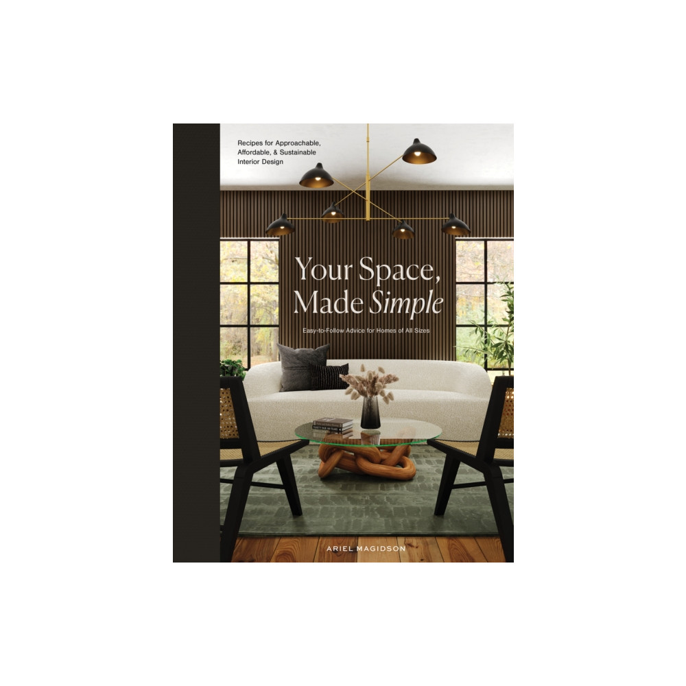 Your Space, Made Simple (inbunden, eng)