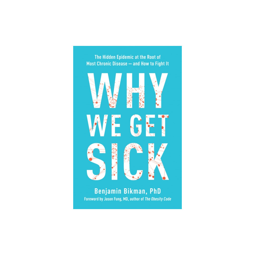 Why We Get Sick (häftad, eng)