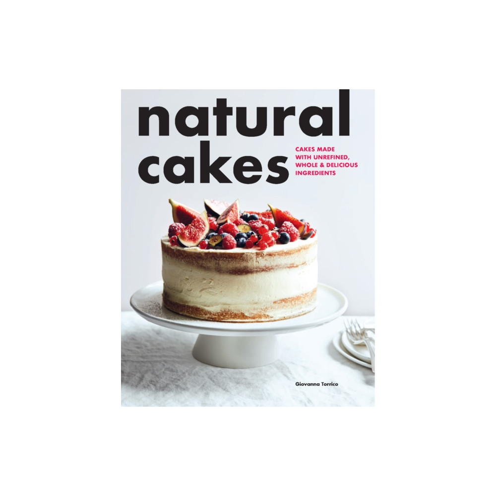 Natural Cakes (häftad, english) Hardie Grant US