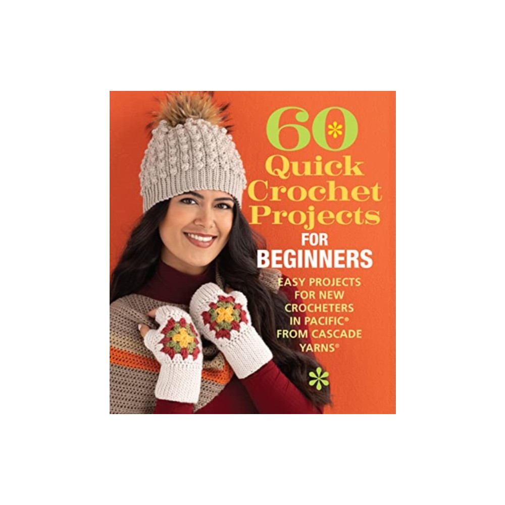 60 Quick Crochet Projects for Beginners (häftad, eng)