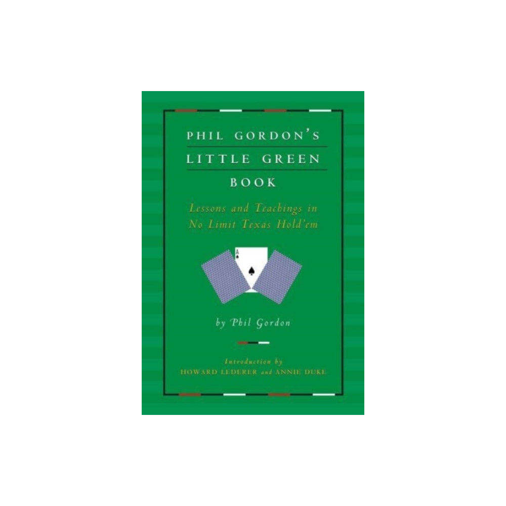 Phil Gordon's Little Green Book (häftad, english) Simon & Schuster